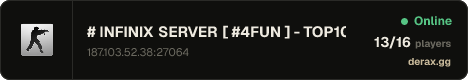 # INFINIX SERVER [ #4FUN ] - TOP10 | TOP FACA | PATENTES