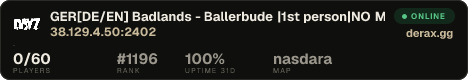 GER[DE/EN] Badlands - Ballerbude |1st person|NO MODS|VANILLA