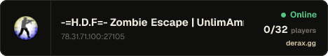 -=H.D.F=- Zombie Escape | UnlimAmmo | !Stamm | -=H.D.F=-