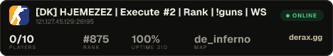 [DK] HJEMEZEZ | Execute #2 | Rank | !guns | WS