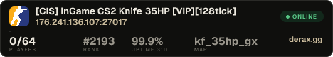 [CIS] inGame CS2 Knife 35HP [VIP][128tick]