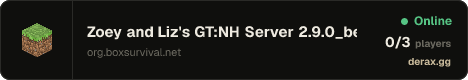 Zoey and Liz's GT:NH Server 2.9.0_beta_1