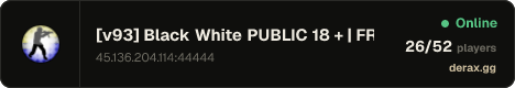 [v93] Black White PUBLIC 18 + | FREE VIP