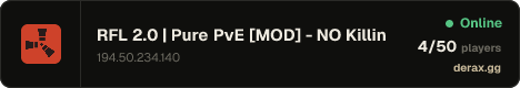 RFL 2.0 | Pure PvE [MOD] - NO Killing,Raiding or Looting