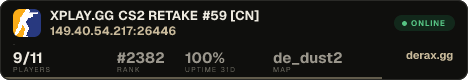 XPLAY.GG • CS2 RETAKE #59 • [CN]