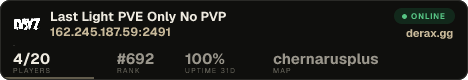 Last Light PVE Only No PVP