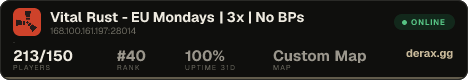 Vital Rust - EU Mondays | 3x | No BPs