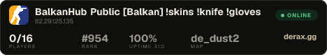 BalkanHub Public [Balkan] !skins !knife !gloves
