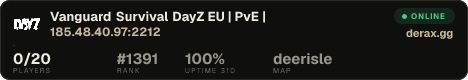 Vanguard Survival DayZ EU | PvE |
