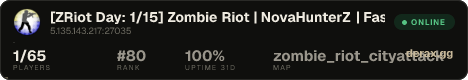 [ZRiot Day: 2/15] Zombie Riot | NovaHunterZ | FastDL, Rank, SSD, RiotDay |