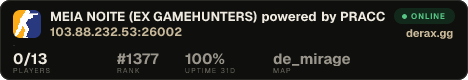 MEIA NOITE (EX GAMEHUNTERS) powered by PRACC.COM