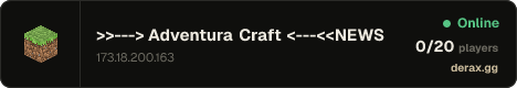 >>---> Adventura Craft <---<<NEWS: