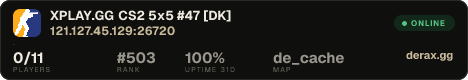 XPLAY.GG • CS2 5x5 #47 • [DK]