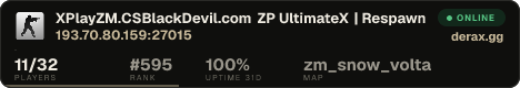 XPlayZM.CSBlackDevil.com ZP UltimateX | Respawn | VIP 22-00 Points