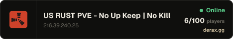 US RUST PVE - No Up Keep | No Killing | No Raiding