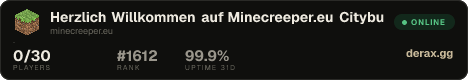 Herzlich Willkommen auf Minecreeper.eu Citybuild | Survival | Skyblock | Oneblock | Minigames