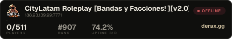 CityLatam Roleplay [Bandas y Facciones! ][v2.0]