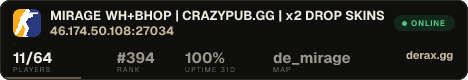 MIRAGE WH+BHOP | CRAZYPUB.GG | x2 DROP SKINS