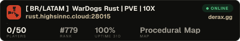[ BR/LATAM ] WarDogs Rust | PVE | 10X