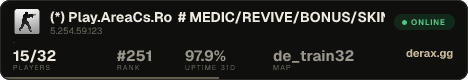 (*) Play.AreaCs.Ro # MEDIC/REVIVE/BONUS/SKINS [ADMIN FREE]