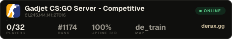 Gadjet CS:GO Server - Competitive
