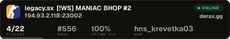 ██ legacy.sx [!WS] MANIAC BHOP #2
