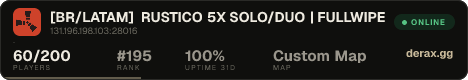 [BR/LATAM] RUSTICO 5X SOLO/DUO | FULLWIPE 17/8 NEW UPDATE!