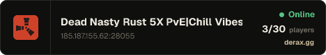 Dead Nasty Rust 5X PvE|Chill Vibes|High Reward|Endless Raids|Sk