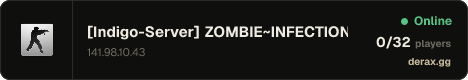 [Indigo-Server] ZOMBIE~INFECTION!