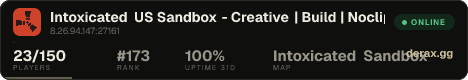 Intoxicated US Sandbox - Creative | Build | Noclip