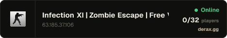 Infection XI | Zombie Escape | Free VIP+CSO EVENT