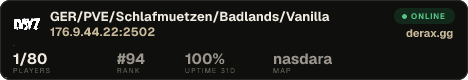GER/PVE/Schlafmuetzen/Badlands/Vanilla