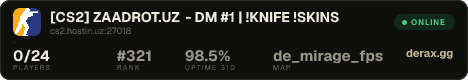 [CS2] ZAADROT.UZ - DM #1 | !KNIFE !SKINS