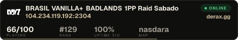 BRASIL VANILLA+ BADLANDS 1PP Raid Sabado