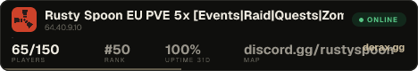 Rusty Spoon EU PVE 5x [Events|Raid|Quests|Zombies|SkillTree]