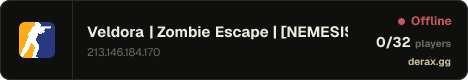 Veldora | Zombie Escape | [NEMESIS MOD] !
