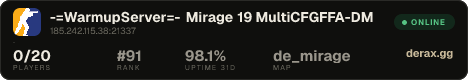 -=WarmupServer=- Mirage 19 ★MultiCFG★FFA-DM★