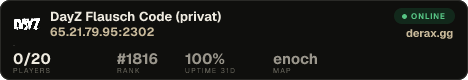 DayZ — Flausch Code (privat)
