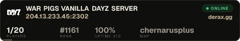 WAR PIGS VANILLA DAYZ SERVER