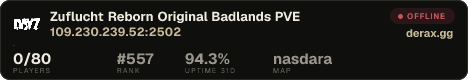 Zuflucht Reborn Original Badlands PVE