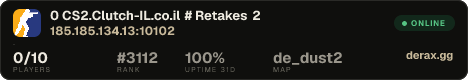 0 CS2.Clutch-IL.co.il # Retakes 2