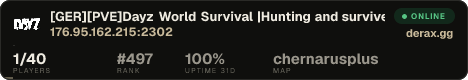 [GER][PVE]Dayz World Survival |Hunting and survive|Cherno|