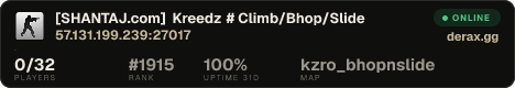 [SHANTAJ.com] Kreedz # Climb/Bhop/Slide