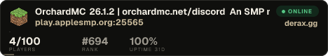OrchardMC 26.1.2 | orchardmc.net/discord ✦ An SMP made to last - come join! ✦