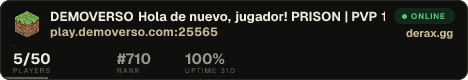 DEMOVERSO » ¡Hola de nuevo, jugador! PRISON | PVP 1.8 | Bosses | MCMMO | KOTH