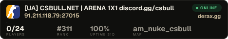 [UA] CSBULL.NET | ARENA 1X1 • discord.gg/csbull