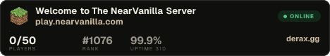 Welcome to The NearVanilla Server