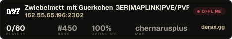 Zwiebelmett mit Guerkchen GER|MAPLINK|PVE/PVP|Trader|MMG|Helis|