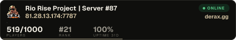 Rio Rise Project | Server #87