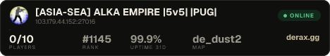 [ASIA-SEA] ALKA EMPIRE |5v5| |PUG|